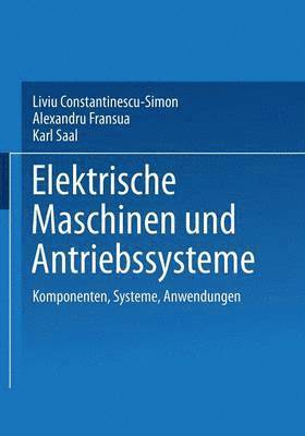 bokomslag Elektrische Maschinen und Antriebssysteme