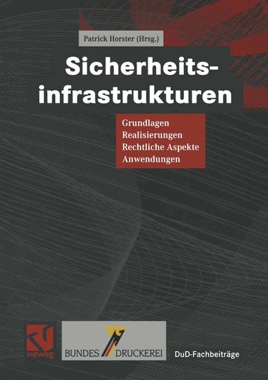 Patrick Horster - Sicherheitsinfrastrukturen, Häftad