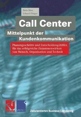 bokomslag Call Center  Mittelpunkt der Kundenkommunikation
