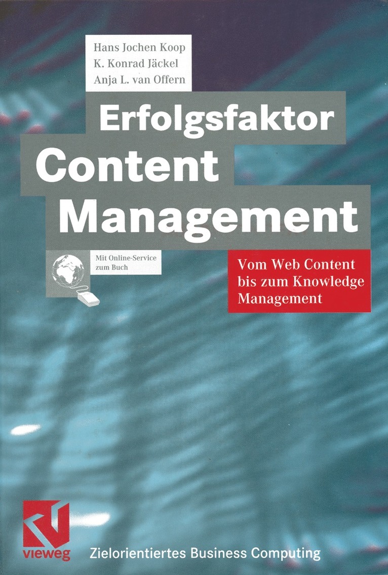 Hans Jochen Koop, K. Konrad Jäckel, Anja L. van Offern, Stephen Fedtke - Erfolgsfaktor Content Management, Häftad