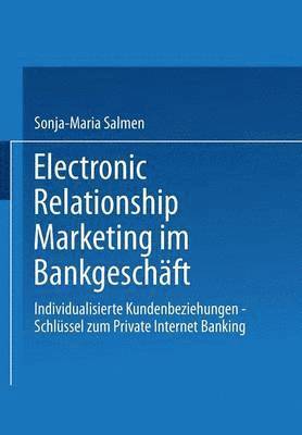 Electronic Relationship Marketing im Bankgeschft 1