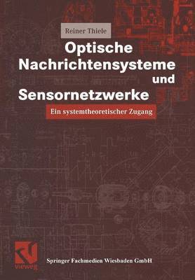 Optische Nachrichtensysteme und Sensornetzwerke 1