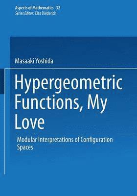 Hypergeometric Functions, My Love 1