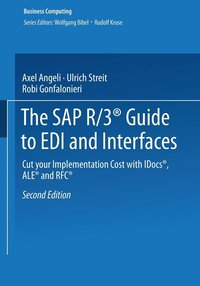 bokomslag The SAP R/3 Guide to EDI and Interfaces