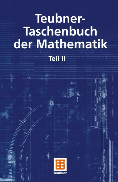 Günter Grosche, Viktor Ziegler, Eberhard Zeidler, Dorothea Ziegler - Teubner-Taschenbuch der Mathematik, Häftad
