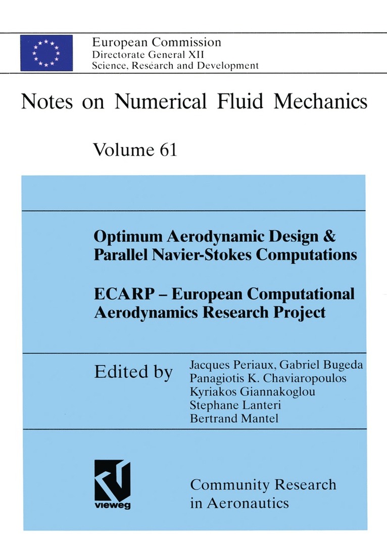 Optimum Aerodynamic Design & Parallel Navier-Stokes Computations ECARP — European Computational Aerodynamics Research Project