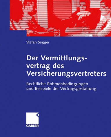 bokomslag Der Vermittlungsvertrag des Versicherungsvertreters