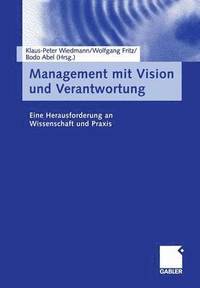 bokomslag Management mit Vision und Verantwortung