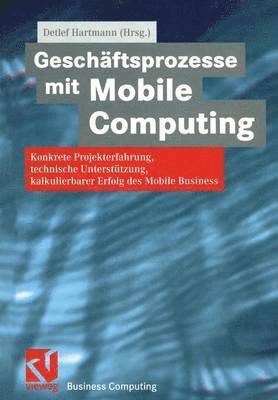 Detlef Hartmann - Geschäftsprozesse mit Mobile Computing, Häftad