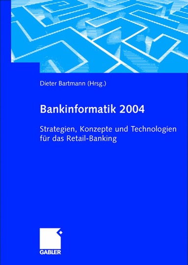 Dieter Bartmann - Bankinformatik 2004, Häftad