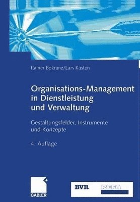 bokomslag Organisations-Management in Dienstleistung und Verwaltung