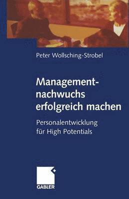 Managementnachwuchs erfolgreich machen 1