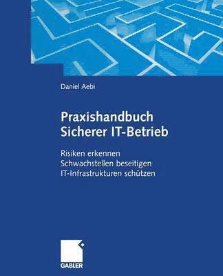 bokomslag Praxishandbuch Sicherer IT-Betrieb
