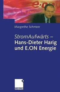 bokomslag StromAufwrts  Hans-Dieter Harig und E.ON Energie