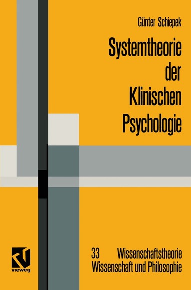 Günter Schiepek - Systemtheorie der Klinischen Psychologie, Häftad