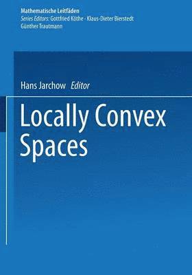 Locally Convex Spaces, Häftad