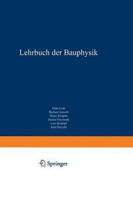 Lehrbuch der Bauphysik 1