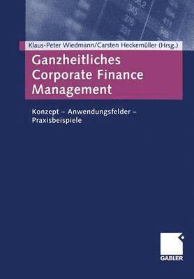 Ganzheitliches Corporate Finance Management 1