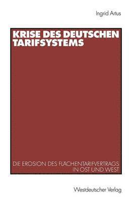 bokomslag Krise des deutschen Tarifsystems