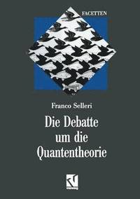 bokomslag Die Debatte um die Quantentheorie