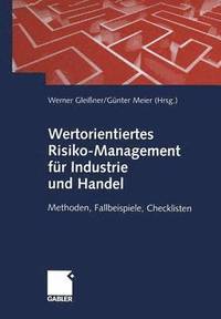 bokomslag Wertorientiertes Risiko-Management fr Industrie und Handel