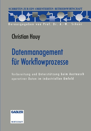 Christian Houy - Datenmanagement für Workflowprozesse, Häftad