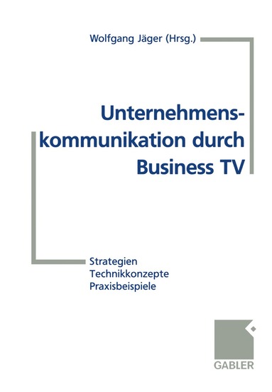 bokomslag Unternehmenskommunikation durch Business TV