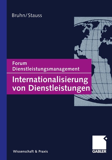 Manfred Bruhn, Bernd Stauss - Internationalisierung von Dienstleistungen, Häftad