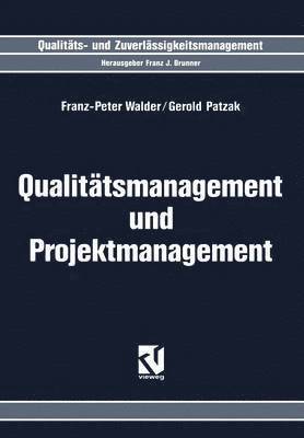 Qualittsmanagement und Projektmanagement 1