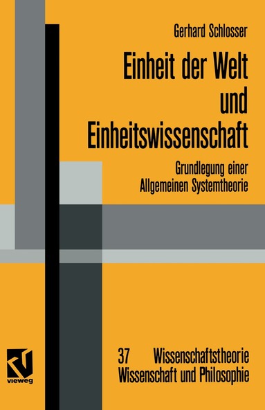 Gerhard Schlosser - Einheit der Welt und Einheitswissenschaft, Häftad