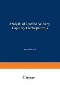 bokomslag Analysis of Nucleic Acids by Capillary Electrophoresis