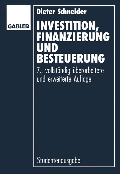 bokomslag Investition, Finanzierung und Besteuerung