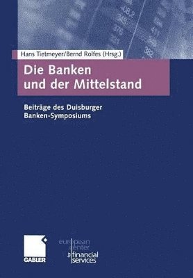 bokomslag Die Banken und der Mittelstand