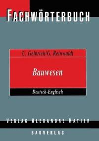 bokomslag Fachwrterbuch Bauwesen / Dictionary Building and Civil Engineering