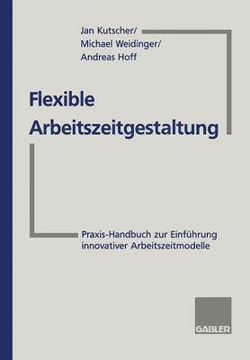 bokomslag Flexible Arbeitszeitgestaltung