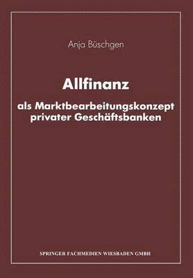 bokomslag Allfinanz als Marktbearbeitungskonzept privater Geschftsbanken