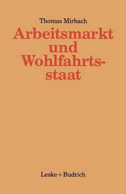 bokomslag Arbeitsmarkt und Wohlfahrtsstaat