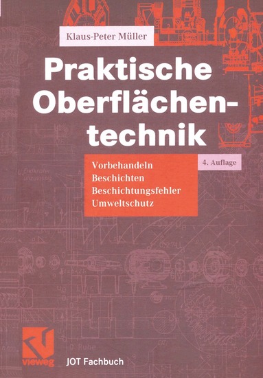 Klaus-Peter Müller - Praktische Oberflächentechnik, Häftad
