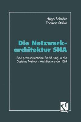 Die Netzwerkarchitektur SNA 1