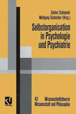 bokomslag Selbstorganisation in Psychologie und Psychiatrie
