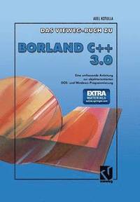bokomslag Das Vieweg Buch zu Borland C + + 3.0