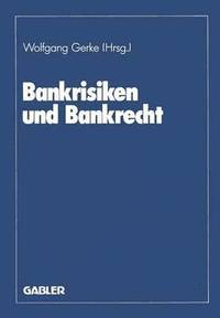 bokomslag Bankrisiken und Bankrecht