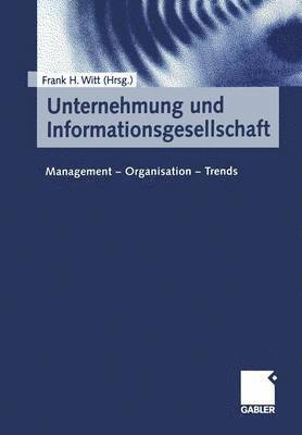 bokomslag Unternehmung und Informationsgesellschaft