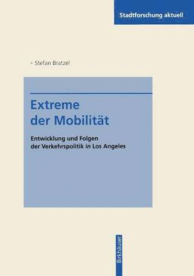 Extreme der Mobilität 1