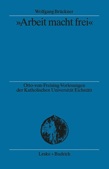 bokomslag ?Arbeit macht frei"