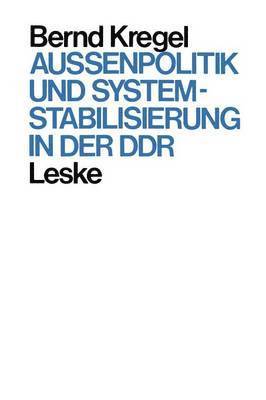 Auenpolitik und Systemstabilisierung in der DDR 1