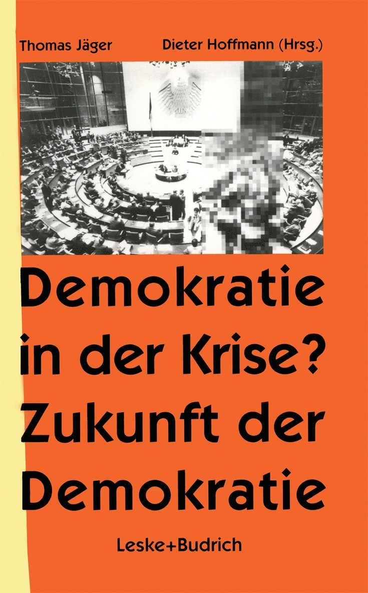 Thomas Jäger, Thomas Jager - Demokratie in der Krise ? Zukunft der Demokratie, Häftad