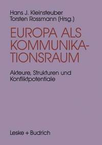 bokomslag Europa als Kommunikationsraum