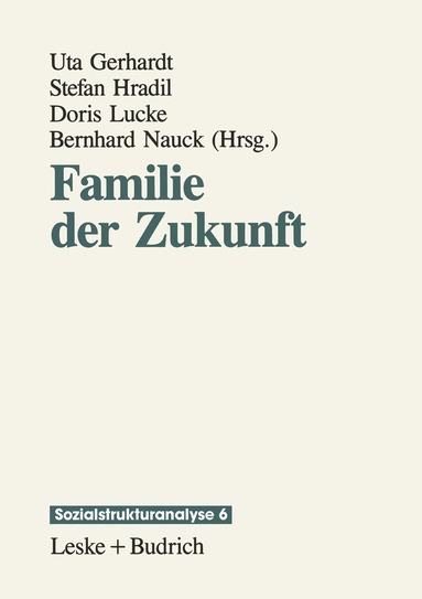 Uta Gerhardt - Familie der Zukunft, Häftad