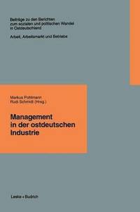 bokomslag Management in der ostdeutschen Industrie